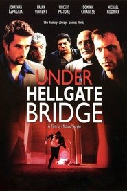 Under Hellgate Bridge movie poster