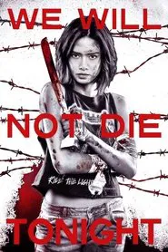 Poster do filme We Will Not Die Tonight