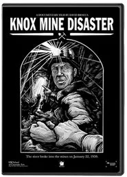 Knox Mine Disaster movie poster