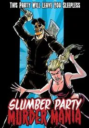 Slumber Party Murder Mania movie poster
