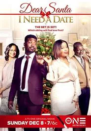 Dear Santa,  I Need a Date movie poster