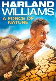 Harland Williams: A Force of Nature movie poster