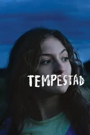 Tempestad movie poster