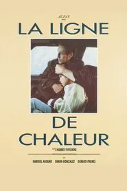Poster do filme La ligne de chaleur