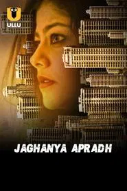 Jaghanya Apradh tv show poster