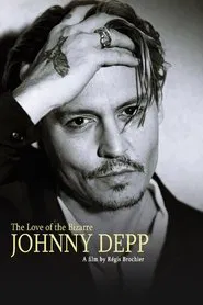 Johnny Depp: The Love of the Bizarre movie poster