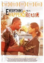 Everything Hapens for a Reason movie poster