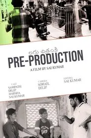 Pre-Production movie poster