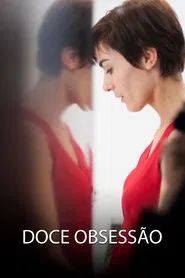 Poster do filme Doce Obsessão