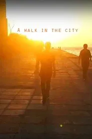 A Walk in the City movie poster
