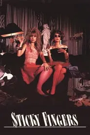 Sticky Fingers movie poster