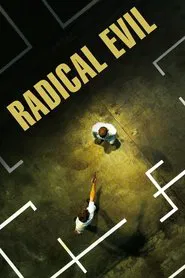 Poster do filme Radical Evil