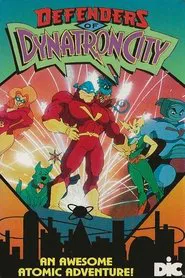 Defenders of Dynatron City movie poster