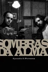 Sombras da Alma 2: Persona movie poster