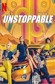Unstoppable tv show poster