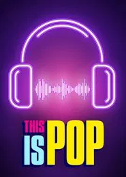 This Is Pop tv show poster