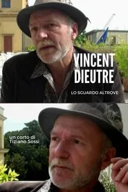 Vincent Dieutre - Lo sguardo altrove movie poster