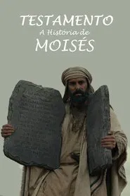 Poster da série Testamento: A História de Moisés
