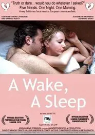 A Wake, a Sleep movie poster