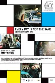 Every Day Is Not the Same movie poster