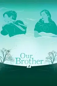 Our Brother movie poster