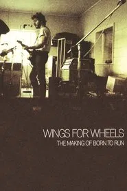 Wings for Wheels: The Making of 'Born to Run' movie poster