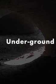 Poster do filme Under-Ground