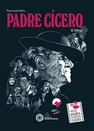 Poster do filme Bastidores de Padre Cícero: O Filme