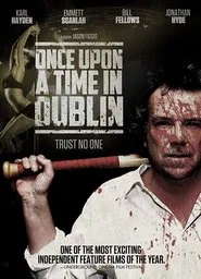 Poster do filme Once Upon a Time in Dublin