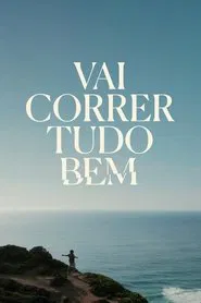Poster da série Vai Correr Tudo Bem
