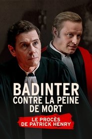 Badinter contre la peine de mort, le procès Patrick Henry movie poster