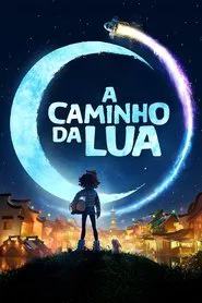 Poster do filme A Caminho da Lua