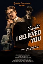 Tonight, I Believed You movie poster