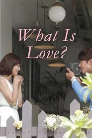 What is Love tv show poster