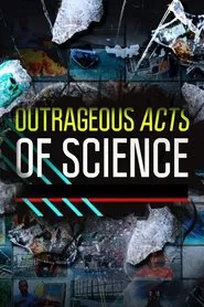 Outrageous Acts of Science tv show poster