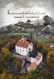 Krajinou příběhů českých hradů známých i neznámých tv show poster