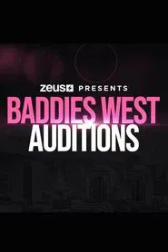 Baddies West Auditions tv show poster