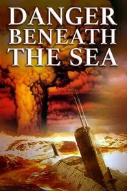 Danger Beneath the Sea movie poster