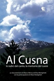 Al Cusna, le radici del canto, la memoria del cuore movie poster