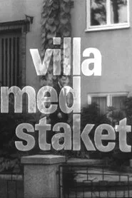 Villa med staket movie poster
