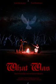 What Was movie poster
