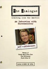 The Dialogue: An Interview with Screenwriter Jeff Nathanson movie poster