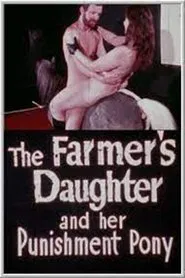 The Farmer's Daughter and Her Punishment Pony movie poster