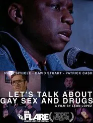 Let's Talk About Gay Sex and Drugs movie poster