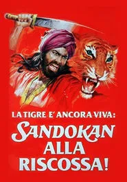The Tiger Is Still Alive: Sandokan to the Rescue movie poster