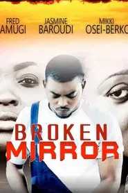 Poster do filme Broken Mirror