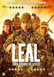 Poster do filme LEAL Só Existe Uma Maneira de Viver