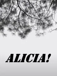 Poster do filme Alicia!