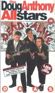 DAAS - Doug Anthony All Stars, Dead and Alive movie poster