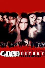 Wildest Days movie poster